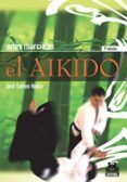 artes marciales: el aikido