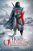 del norte a jerusalen trilogia de las cruzadas i