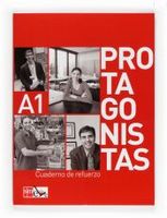 protagonistas a1 cuaderno de refuerzo internacional
