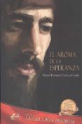 el aroma de la esperanza