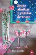 Entre almíbar y pétalos de rosas