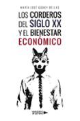 los corderos del siglo xx y el bienestar economico
