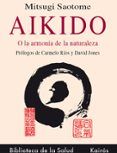 aikido o la armonia de la naturaleza
