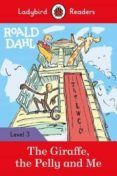 roald dahl: the giraffe the pelly and me (ladybird)