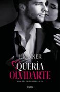 queria olvidarte noches inolvidables 2