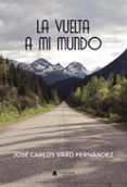 la vuelta a mi mundo