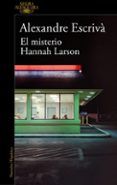 El misterio Hannah Larson