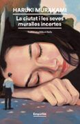 la ciutat i les seves muralles incertes