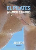 el pilates y la madre que lo pario