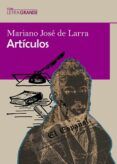 articulos de mariano jose de larra edicion en letra grande