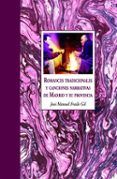 romances tradicionales y canciones narrativas de madrid y su prov inci