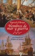 hombres de mar y guerra la armada en tiempos de nelson