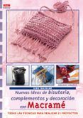 nuevas ideas de bisuteria complementos y decoracion con macrame