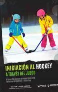 Iniciación al hockey a través del juego