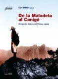 de la maladeta al canigo: cinquanta visions del pirineu catala