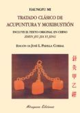 tratado clasico de acupuntura y moxibustion zhen jiu jia yi jing