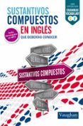 sustantivos compuestos en ingles que deberias conocer