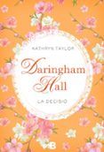 daringham hall la decisio