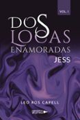 Dos Locas Enamoradas Vol. I