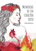 Memorias de un corazón roto