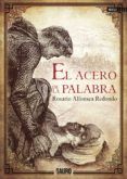 El acero de la palabra