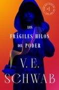 los fragiles hilos del poder (colores de magia vol. 4)