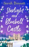 starlight over bluebell castle