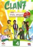 clan 7 con ¡hola amigos! 4- libro del alumno + cd-rom