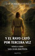 y el rayo cayo por tercera vez