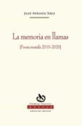 la memoria en llamas poesia reunida 2010-2020