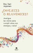 envejeces o rejuvenecesr
