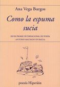 Como la espuma sucia