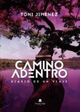Camino adentro
