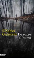 De entre el humo