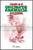 consejos en la oficina de farmacia. guia practica (carpeta)