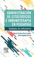 administracion de citostaticos e inmunoterapia en pediatria