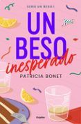 Un beso inesperado (Un beso 1)