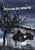 terra nua das memórias