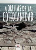 A orillas de la cotidianidad