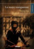 la mujer transparente