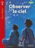 observer le ciel