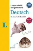 kurzgrammatik deutsch a1/b2: metodo de aprendizaje rapido (langenschei