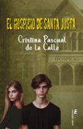 el hospicio de santa justa