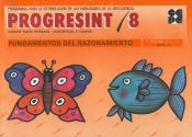 progresint 8 fundamentos del razonamiento