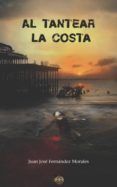 al tantear la costa