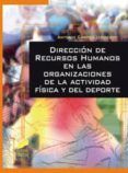 direccion de recursos humanos en las organizaciones de la actividad fisica y del deporte