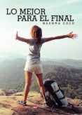 lo mejor para el final