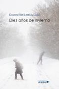 Diez años de invierno