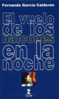 el vuelo de los halcones en la noche