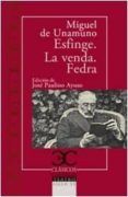 esfinge. la venda. fedra